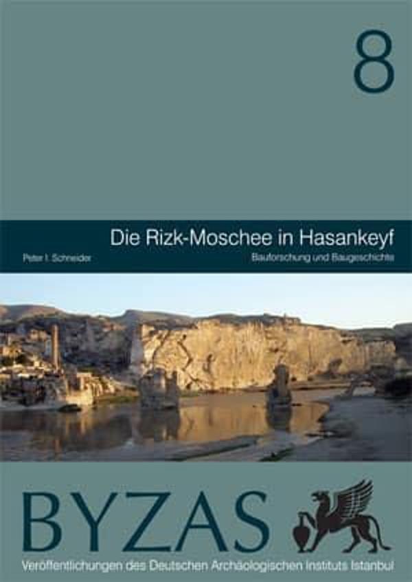Die Rizk-Moschee in Hasankeyf - BYZAS 8 - Ege Basım - Image 1