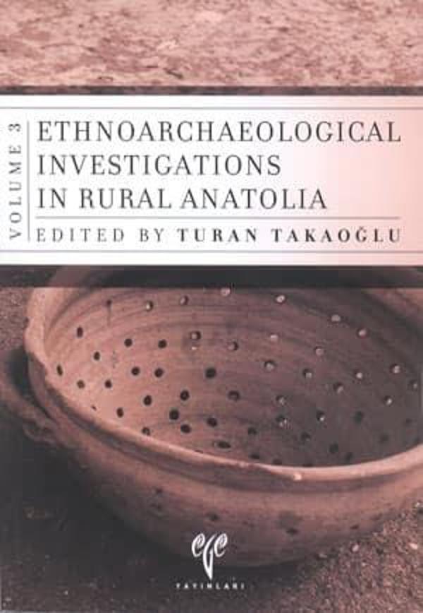 Ethnoarchaeological Investigations in Rural Anatolia. Volume 3 - Ege Basım - Image 1
