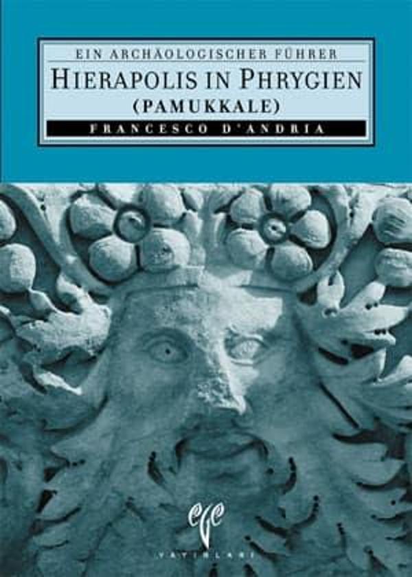 Hierapolis in Phrygien (Pamukkale) - Ein archaeologischer Führer - Ege Basım - Image 1