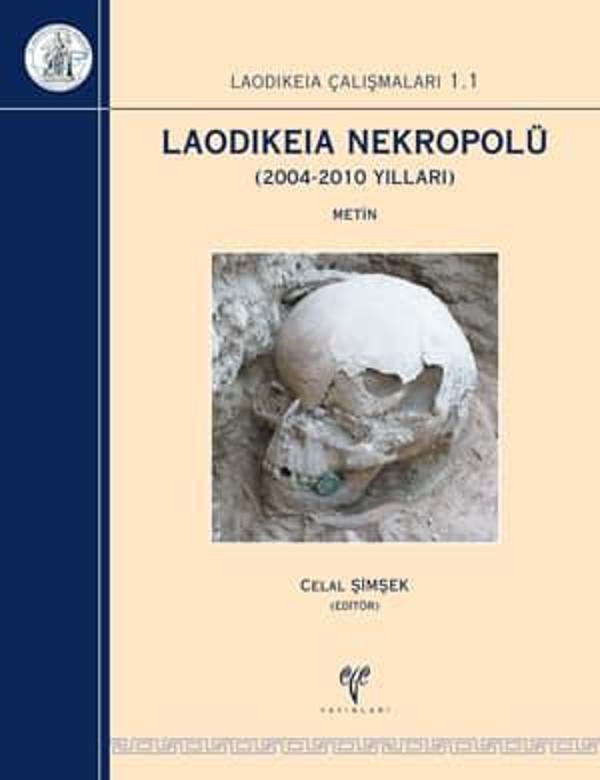 Laodikeia Nekropolü - Laodikeia Çalışmaları 1.1 - Ege Basım - Image 1