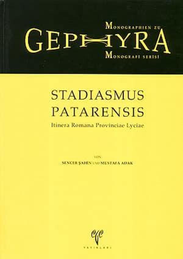 Stadiasmus Patarensis - Gephyra Monografi Serisi - Ege Basım - Image 1