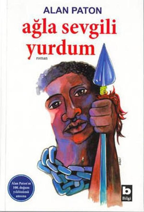 Ağla Sevgili Yurdum - Bilgi Yayınevi - Image 1
