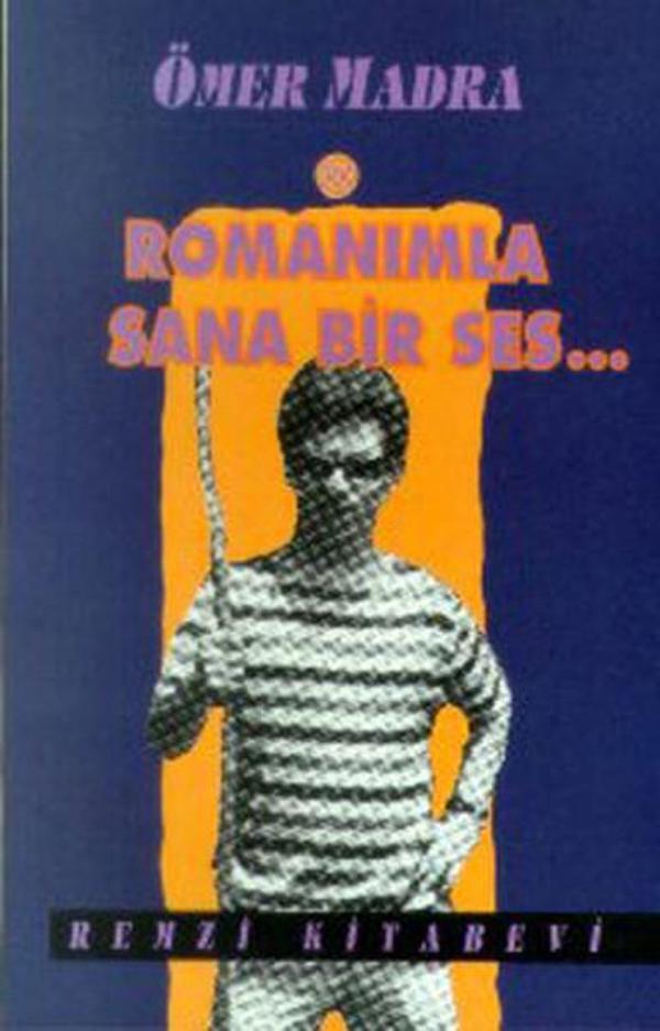 Romanımla Sana Bir Ses - Remzi Kitabevi - Image 1