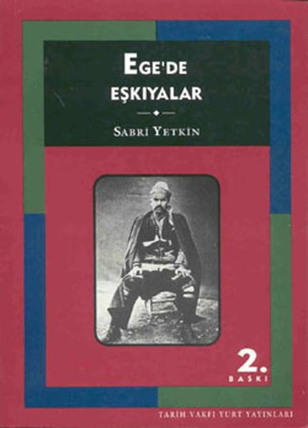 Ege'de Eşkiyalar - Tarih Vakfı Yurt Yayınları - Image 1