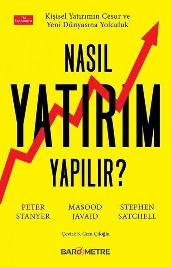 Nasıl Yatırım Yapılır? Kişisel Yatırımın Cesur ve Yeni Dünyasına Yolculuk - Barometre Yayınları - Image 1