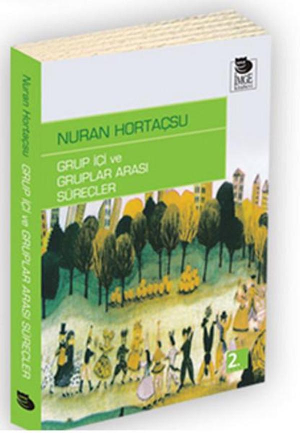 Grup Içi Ve Gruplar Arası Süreçler - İmge Kitabevi - Image 1