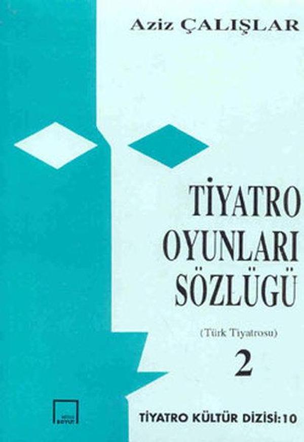 Tiyatro Oyunları Sözlüğü 2 - Türk Tiyatrosu - Mitos Boyut Yayınları - Image 1