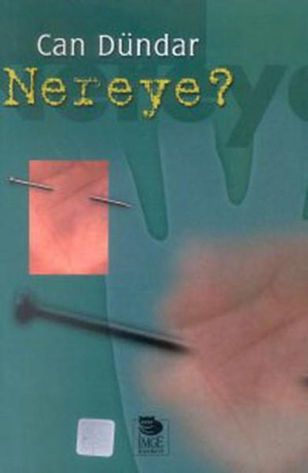 Nereye? - İmge Kitabevi - Image 1