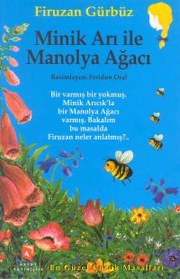 Minik Arı ile Manolya Ağacı - Aksoy Yayıncılık - Image 1