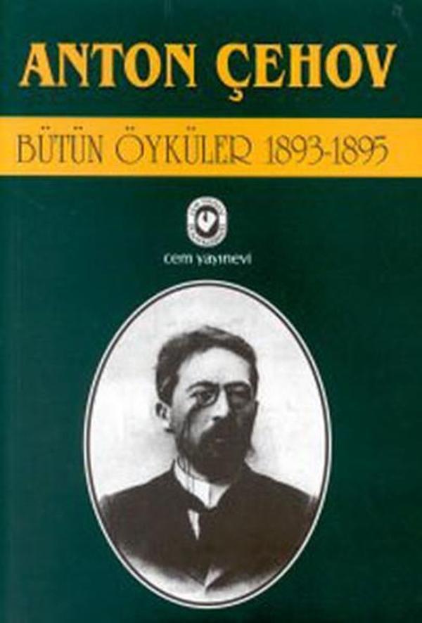 Bütün Öyküler  7- (1893-1895)-Antov Çehov - Cem Yayınevi - Image 1