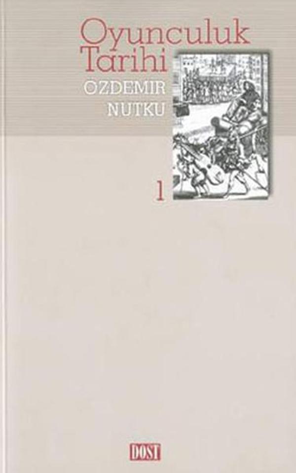 Oyunculuk Tarihi-1/ 2 - Dost Kitabevi - Image 1