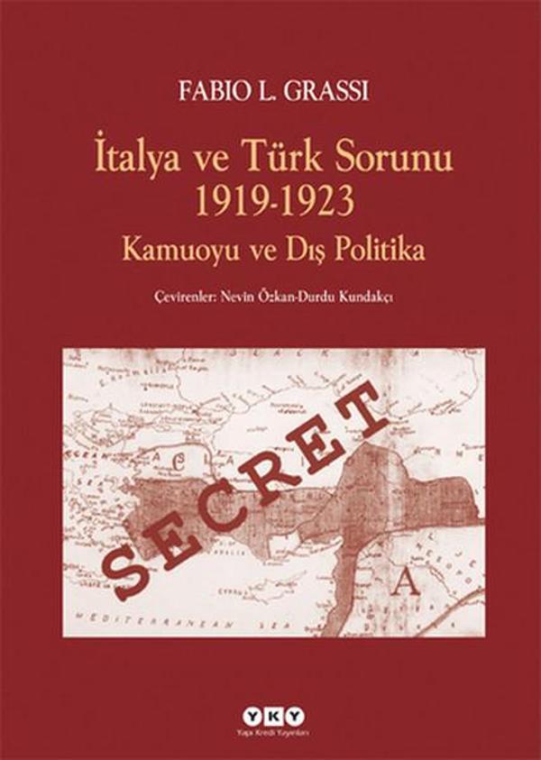 İtalya ve Türk Sorunu 1919-1923 Kamuoyu ve Dış Politika - Yapı Kredi Yayınları - Image 1