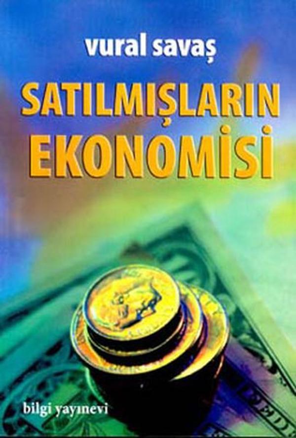 Satılmışların Ekonomisi - Bilgi Yayınevi - Image 1