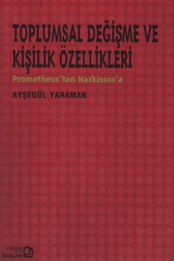 Toplumsal Değişim ve Kişilik Özellikleri - Bağlam Yayıncılık - Image 1