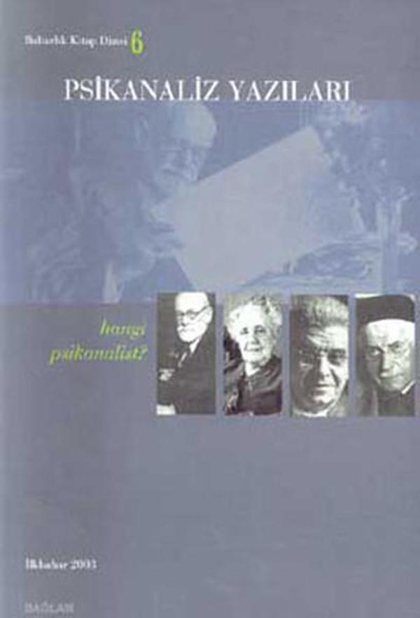 Psikanaliz Yazıları 6 - Hangi Psikanalist? - Bağlam Yayıncılık - Image 1