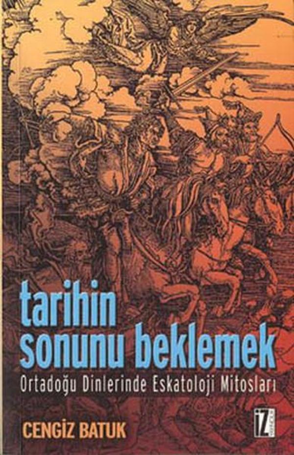 Tarihin Sonunu Beklemek - İz Yayıncılık - Image 1