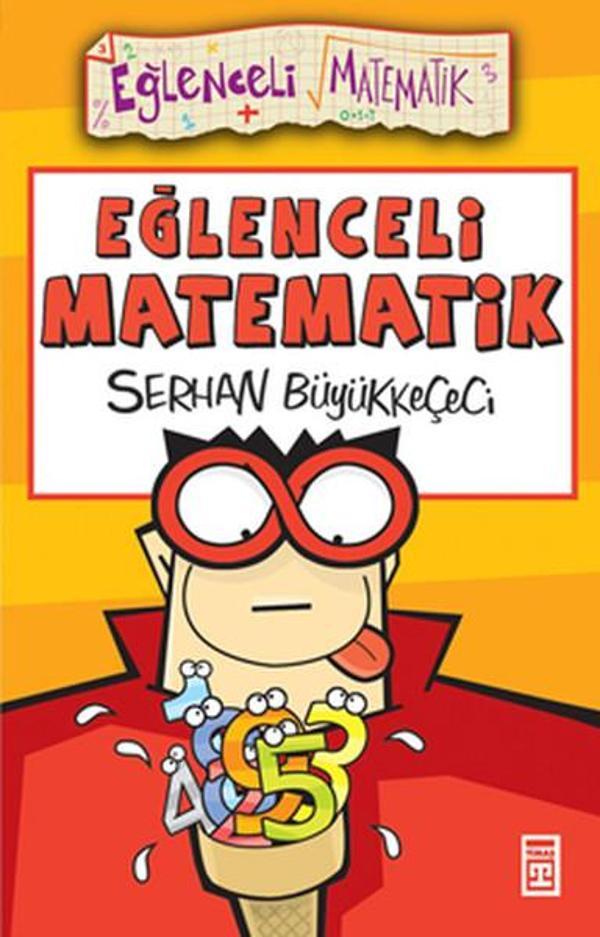 Eğlenceli Bilgi (Matematik) - Eğlenceli Matematik - Timaş Yayınları - Image 1