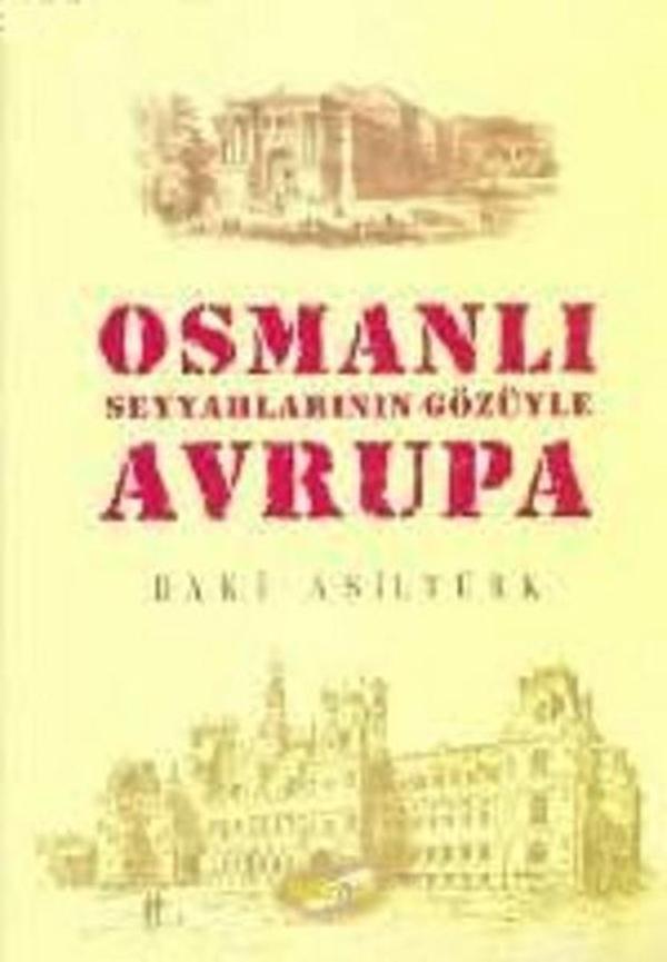 Osmanlı Seyyahlarının Gözüyle Avrupa - Kaknüs Yayınları - Image 1