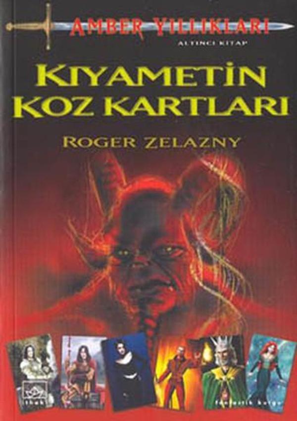 Kıyametin Koz Kartları-Amber Yıllıkları 6 - İthaki Yayınları - Image 1
