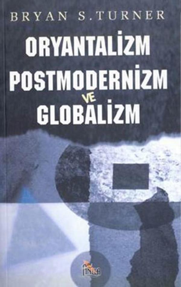 Oryantalizm Postmodernizm ve Globalizm - Anka - Image 1
