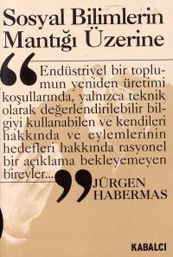Sosyal Bilimlerin Mantığı Üzerine - Kabalcı Yayınevi - Image 1