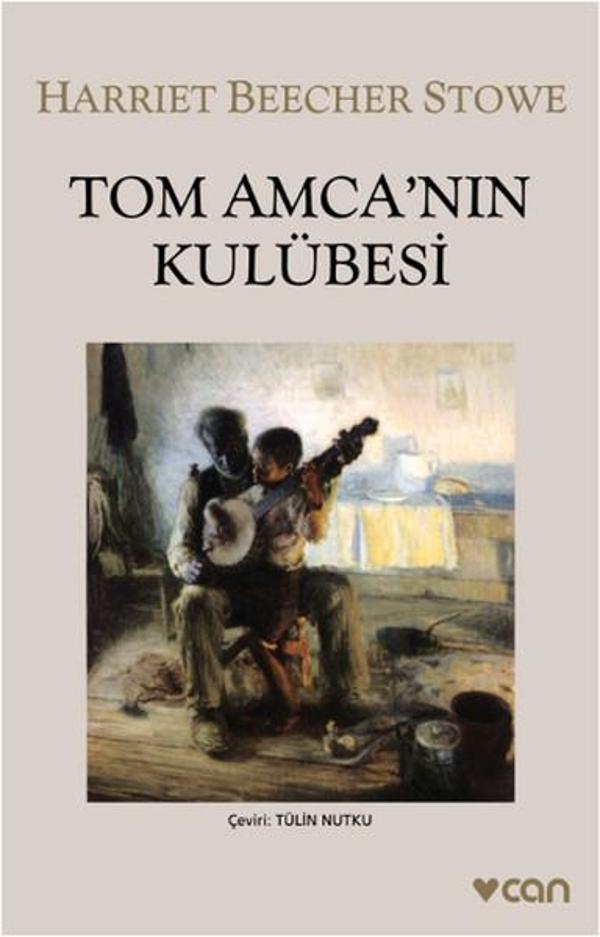 Tom Amcanın Kulübesi - Can Yayınları - Image 1