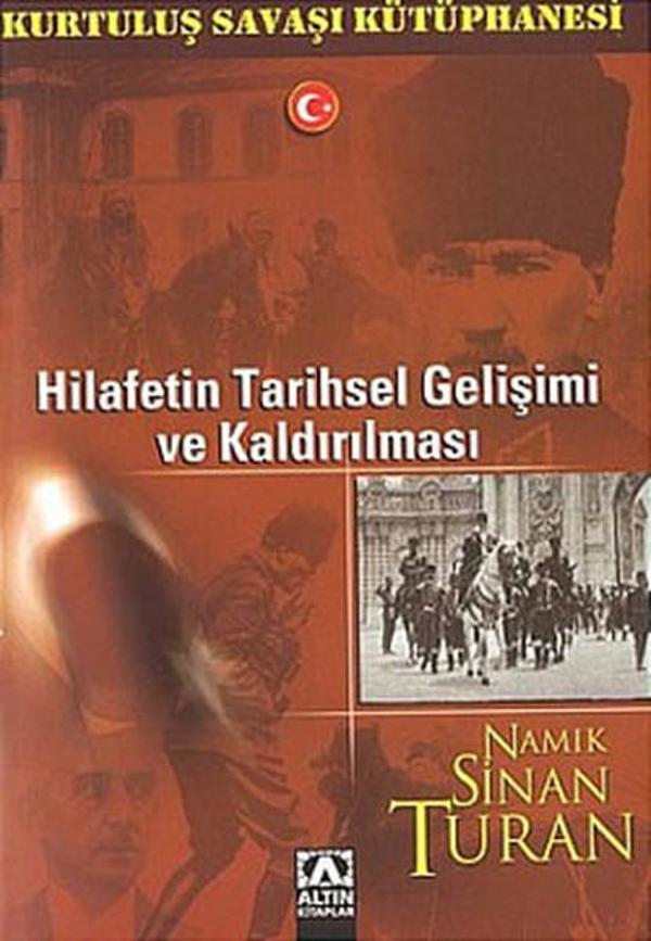 Hilafetin Tarihsel Gelişimi Ve Kaldırılması - Altın Kitaplar - Image 1