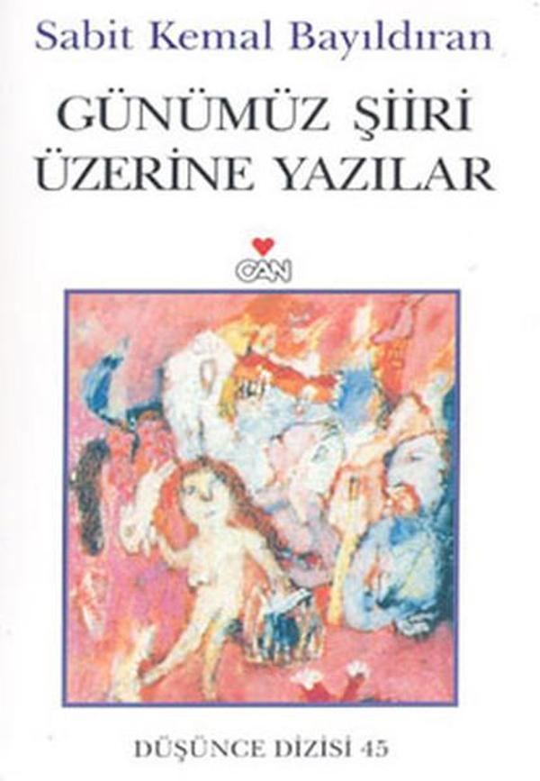 Günümüz Şiiri Üzerine Yazılar - Can Yayınları - Image 1