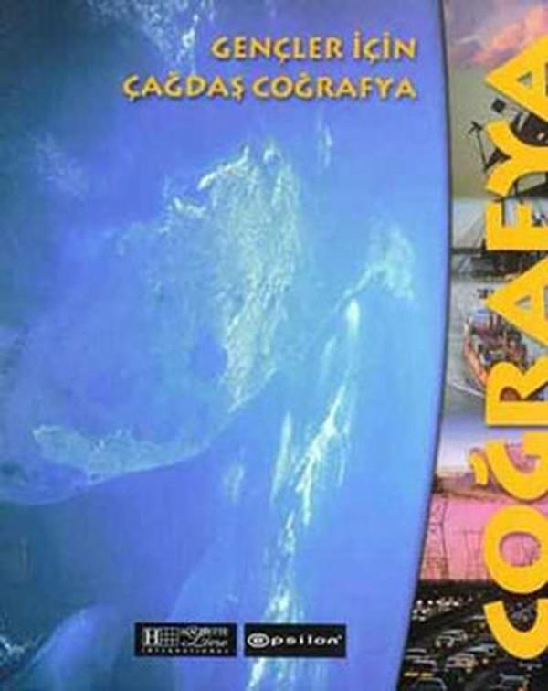 Gençler İçin Çağdaş Coğrafya - Epsilon Yayınevi - Image 1