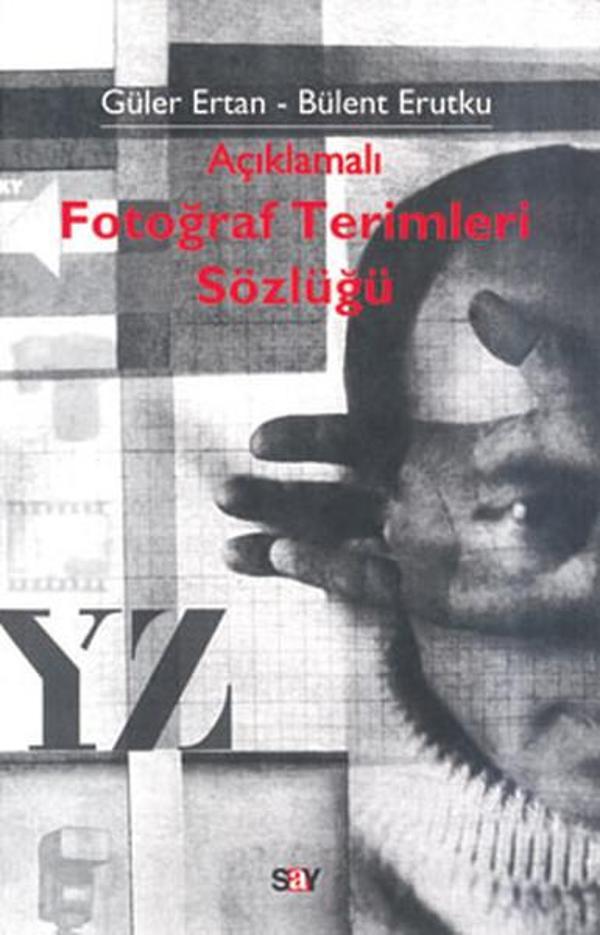Açıklamalı Fotoğraf Terimleri Sözlüğü - Say Yayınları - Image 1