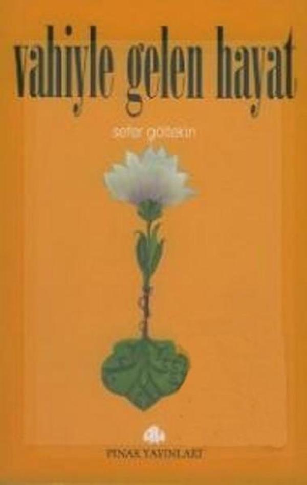 Vahiyle Gelen Hayat - Pınar Yayıncılık - Image 1