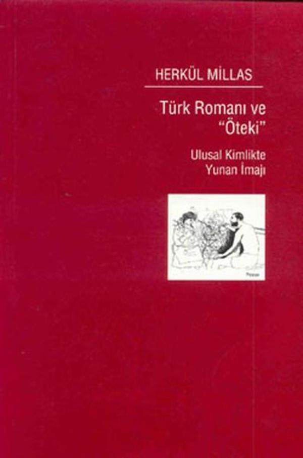 Türk Romanı ve 'Öteki' - Ulusal Kimlikte Yunan İmajı - Sabancı Üniversitesi Yayınları - Image 1