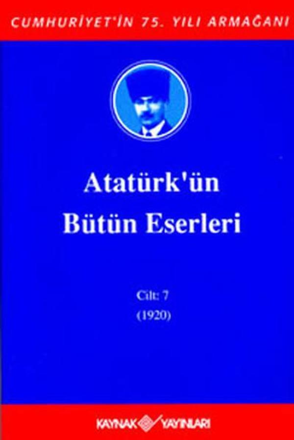 Atatürk'ün Bütün Eserleri-Cilt 7 / (1920) - Kaynak Yayınları - Image 1
