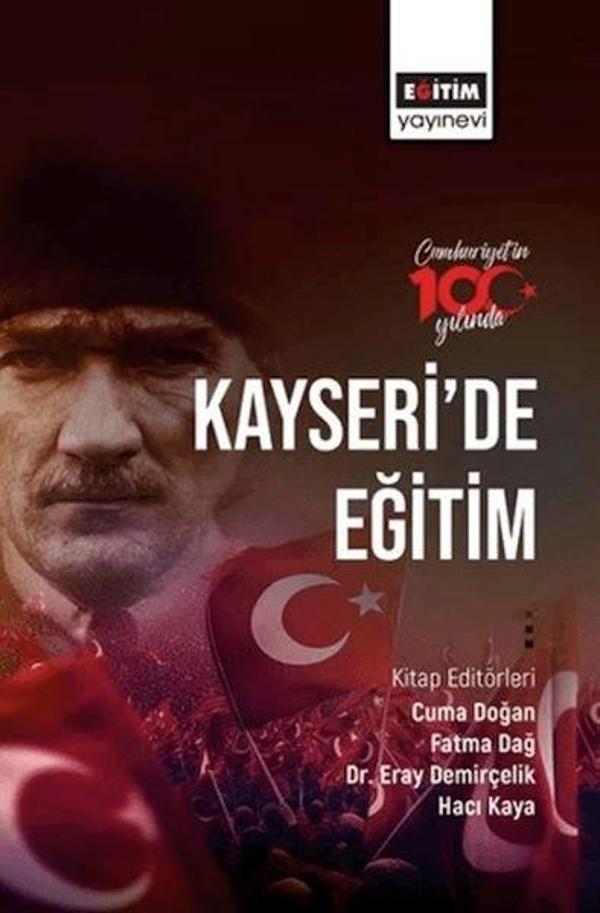 Cumhuriyetin 100. Yılında Kayseri’de Eğitim - Eğitim Yayınevi - Image 1