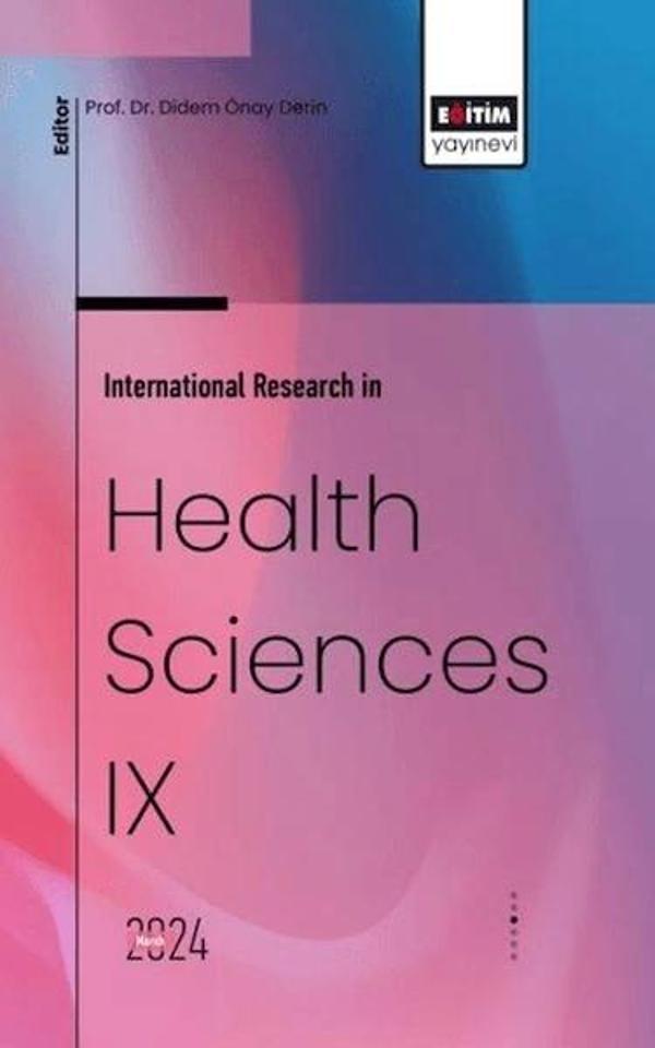 International Research In Health Sciences IX - Eğitim Yayınevi - Image 1