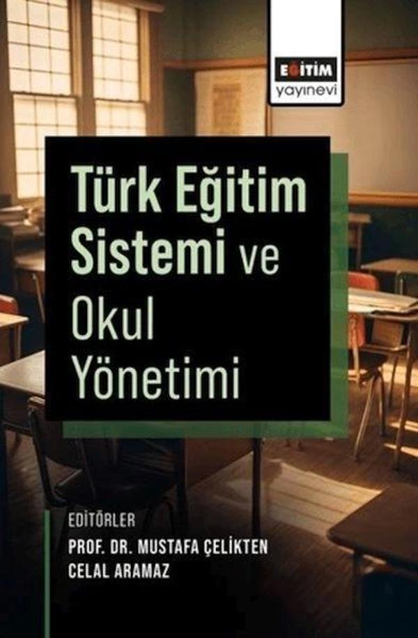 Türk Eğitim Sistemi ve Okul Yönetimi - Eğitim Yayınevi - Image 1