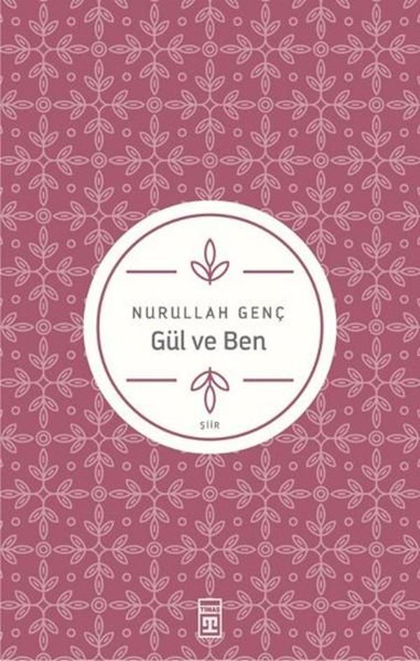 Gül ve Ben - Timaş Yayınları - Image 1