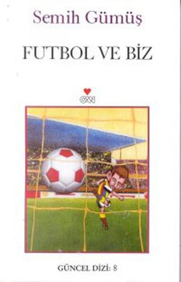 Futbol Ve Biz - Can Yayınları - Image 1