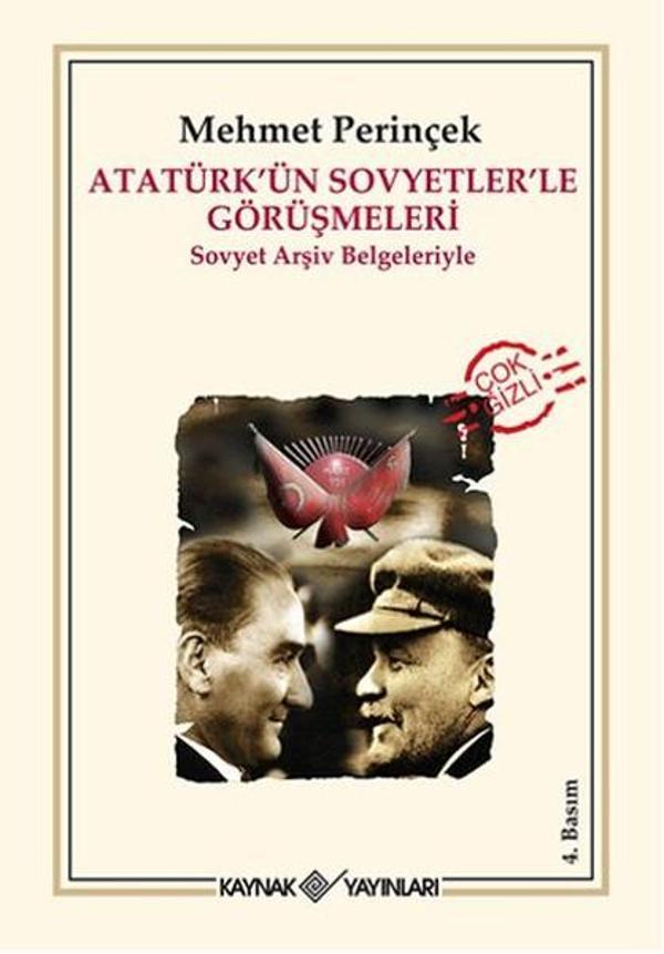 Atatürkün Sovyetlerle Görüşmeleri - Kaynak Yayınları - Image 1