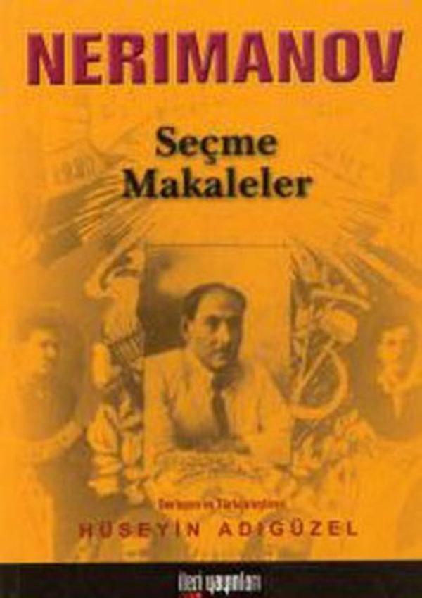 Seçme Makaleler Nerimanov - İleri Yayınları - Image 1