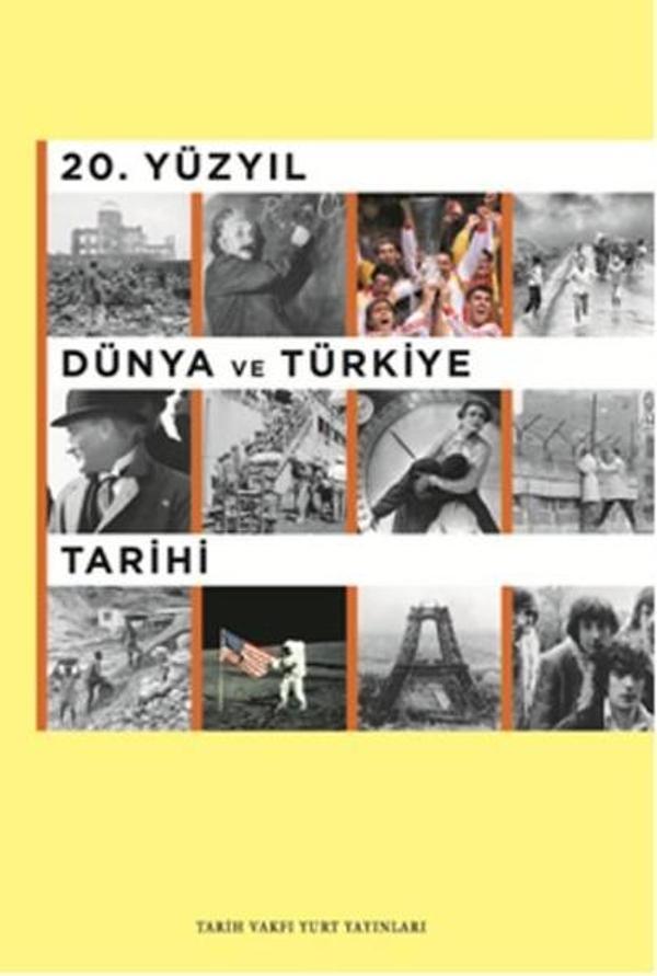 20.Yüzyıl Dünya ve Türkiye Tarihi (öğrenci kitabı) - Tarih Vakfı Yurt Yayınları - Image 1