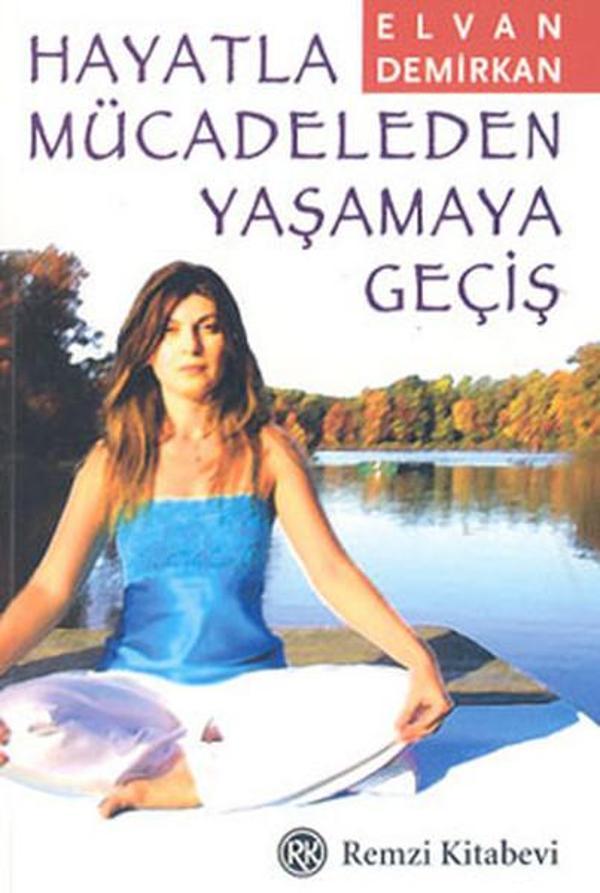Hayatla Mücadeleden Yaşamaya Geçiş - Remzi Kitabevi - Image 1