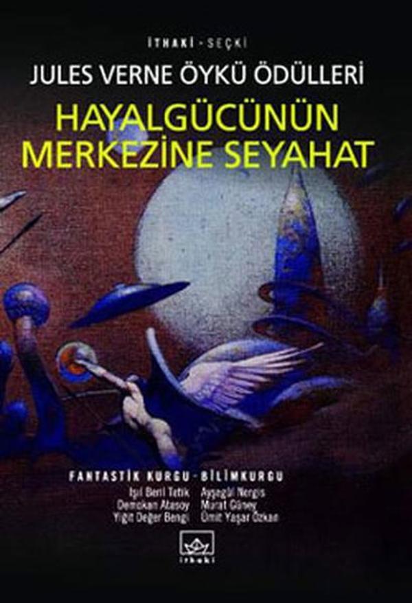Hayalgücünün Merkezine Seyahat - İthaki Yayınları - Image 1