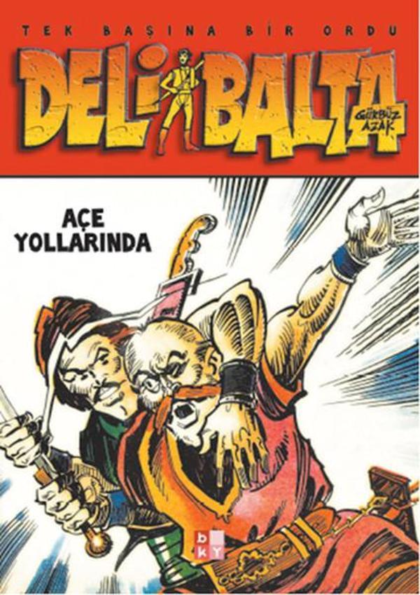 Tek Başına Bir Ordu-Deli Balta - Babıali Kültür - BKY - Image 1