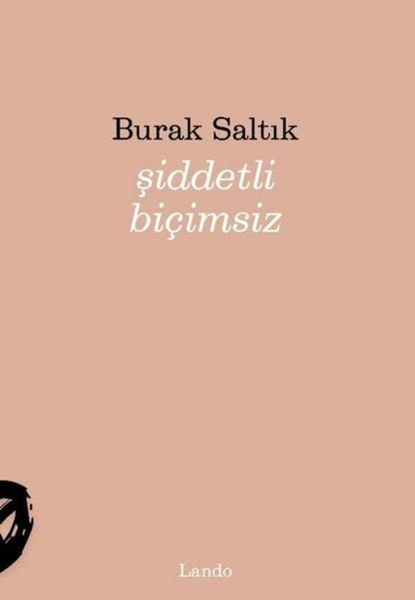 Şiddetli Biçimsiz - Lando Yayınları - Image 1