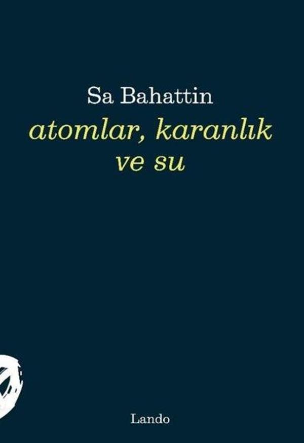 Atomlar Karanlık ve Su - Lando Yayınları - Image 1