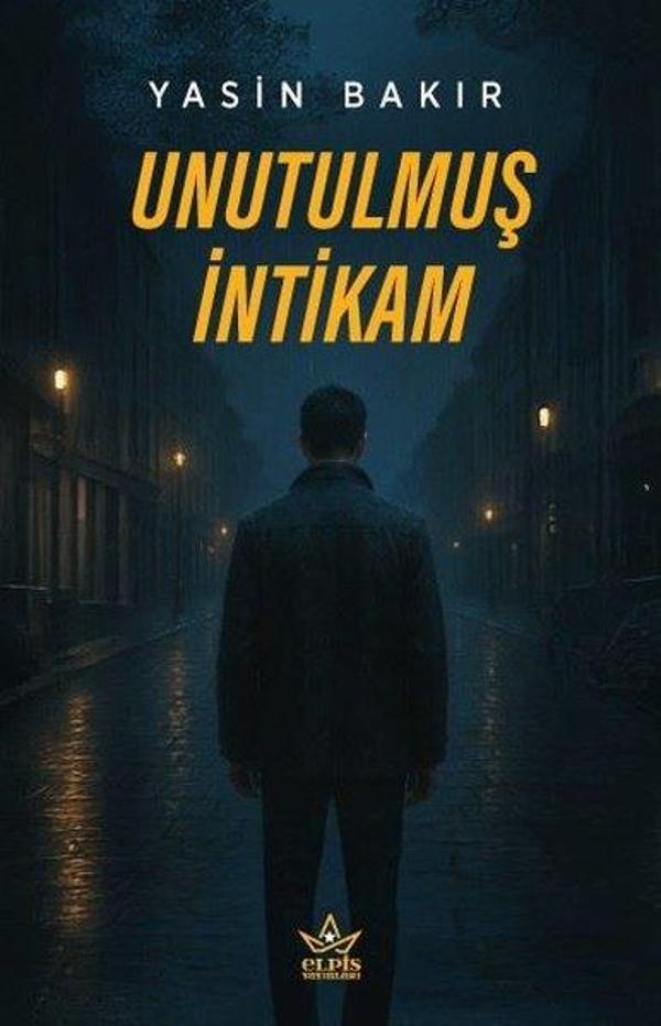 Unutulmuş İntikam - Elpis Yayınları - Image 1
