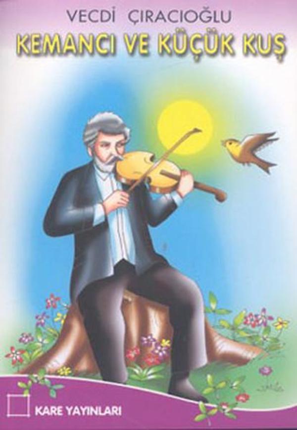 Kemancı ve Küçük Kuş - Kare Yayınları - Image 1