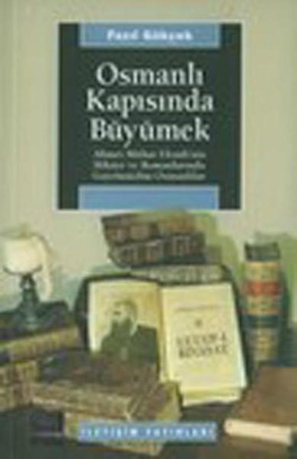 Osmanlı Kapısında Büyümek - İletişim Yayınları - Image 1