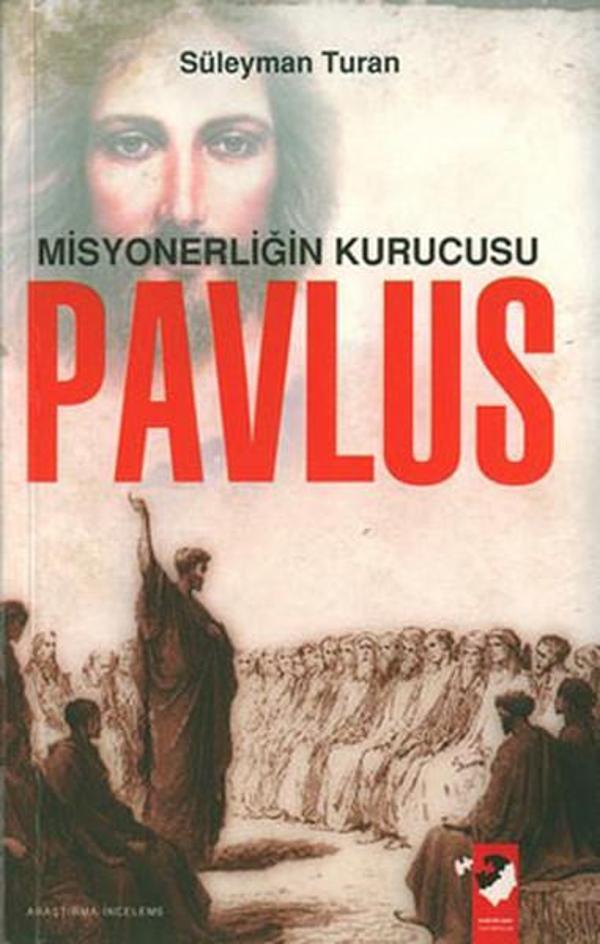 Misyonerliğin Kurucusu Pavlus - IQ Kültür Sanat Yayıncılık - Image 1